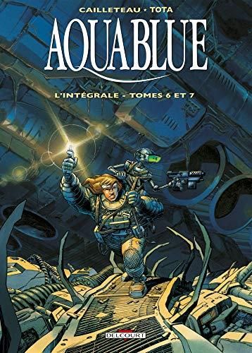 Aquablue - intégrale tome 6 & 7